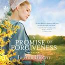 A Promise of Forgiveness Audiobook