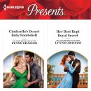 Cinderella's Desert Baby Bombshell & Her Best Kept Royal Secret Audiobook
