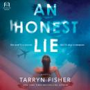 Honest Lie, Tarryn Fisher