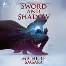Sword and Shadow Audiobook