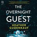 Overnight Guest, Heather Gudenkauf