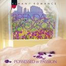Possessed by Passion Audiobook
