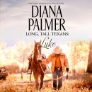Long, Tall Texans: Luke Audiobook