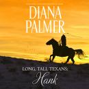 Long, Tall Texans: Hank Audiobook
