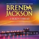 Silken Thread, Brenda Jackson