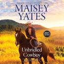 Unbridled Cowboy Audiobook