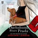 The Dachshund Wears Prada Audiobook