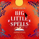 Big Little Spells Audiobook