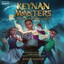 Keynan Masters and the Peerless Magic Crew Audiobook