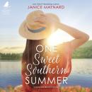 One Sweet Southern Summer Audiobook