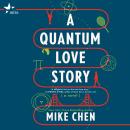 A Quantum Love Story Audiobook