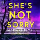Cover of She's Not Sorry