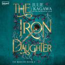 The Iron Daughter Audiobook