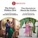 The King's Hidden Heir & Two Secrets to Shock the Italian Audiobook