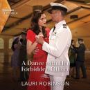 A Dance with Her Forbidden Officer Audiobook
