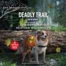 Deadly Trail Audiobook