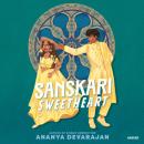 Sanskari Sweetheart Audiobook