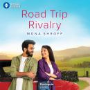 Road Trip Rivalry Audiobook