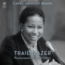 Trailblazer: A Memoir Audiobook