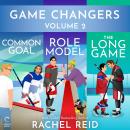 Game Changers Volume 2 Audiobook