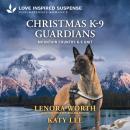 Christmas K-9 Guardians Audiobook