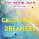 The California Dreamers Audiobook