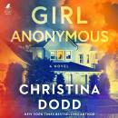 Girl Anonymous Audiobook