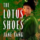 Cover of The Lotus Shoes