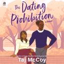 The Dating Prohibition Audiobook