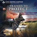 Trained to Protect Audiobook