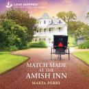 Match Made at the Amish Inn Audiobook