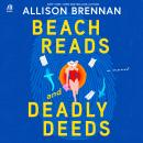 Beach Reads and Deadly Deeds Audiobook