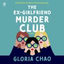 The Ex-Girlfriend Murder Club Audiobook