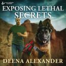 Exposing Lethal Secrets Audiobook