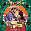Cowboy, It's Cold Outside Audiobook