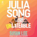 Julia Song is Undateable Audiobook