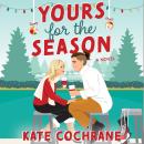 Yours for the Season Audiobook