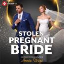 Stolen Pregnant Bride Audiobook