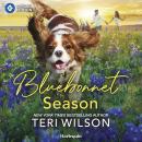 Bluebonnet Season Audiobook