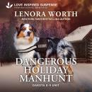 Dangerous Holiday Manhunt Audiobook