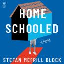 Homeschooled: A Memoir Audiobook