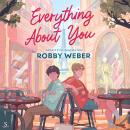 Everything About You Audiobook