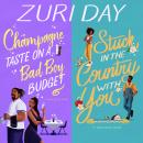 Champagne Taste on a Bad Boy Budget & Stuck in the Country with You Audiobook