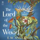 The Lord of the Wood Audiobook