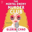The Mortal Enemy Murder Club Audiobook
