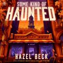 Some Kind of Haunted Audiobook