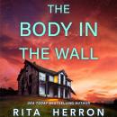 The Body in the Wall Audiobook