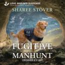 Fugitive Manhunt Audiobook