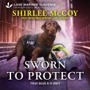 Sworn to Protect Audiobook