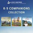 Love Inspired K-9 Companions Collection Audiobook